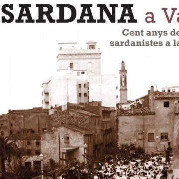 La Unió Anelles de la Flama presenta nou llibre: «La sardana a Valls: cent anys de colles sardanistes a la ciutat»